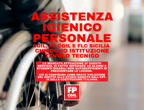 Assistenza Igienico Personale – Cgil, fp cgil e flc Sicilia  chiedono istituzione tavolo tecnico