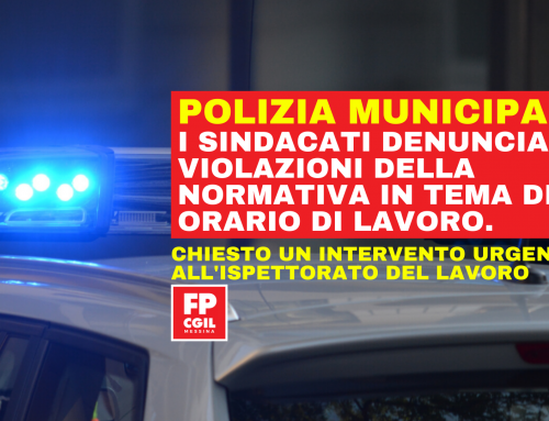 Violazioni della normativa in tema di orario di lavoro, organizzazione del  personale e salubrità dei locali in uso al Corpo della Polizia Municipale di  Messina.