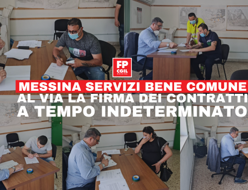 Messina Servizi Bene Comune, al via la firma dei contratti a tempo indeterminatori. FP CGIL: «Una grande giornata per i lavoratori e per la città»
